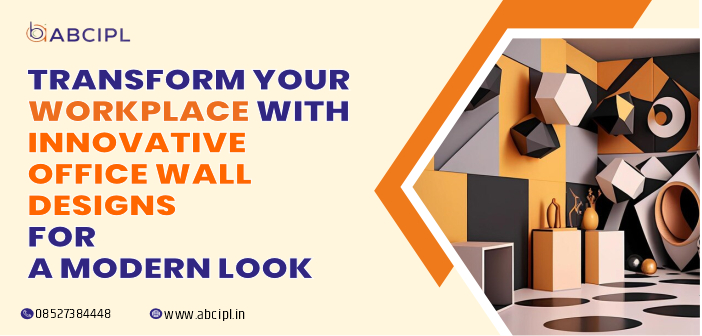 Blog post: Transform Your Workplace with Innovative Office Wall Designs for a Modern Look